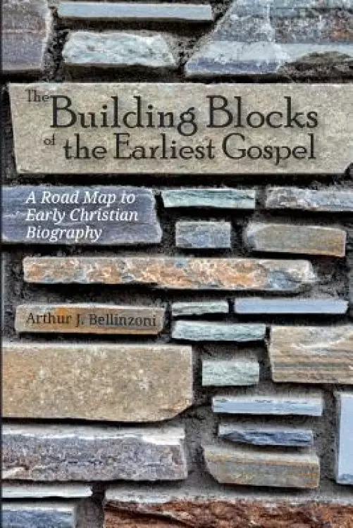 The Building Blocks of the Earliest Gospel