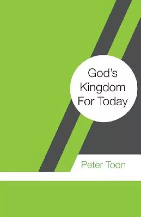 God's Kingdom For Today