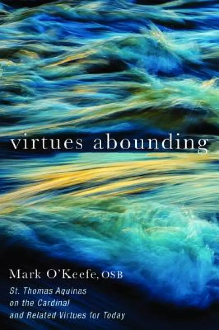 Virtues Abounding