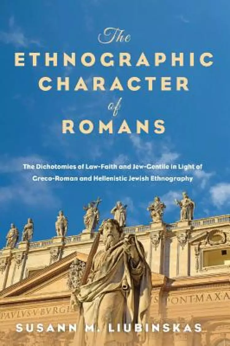 The Ethnographic Character of Romans