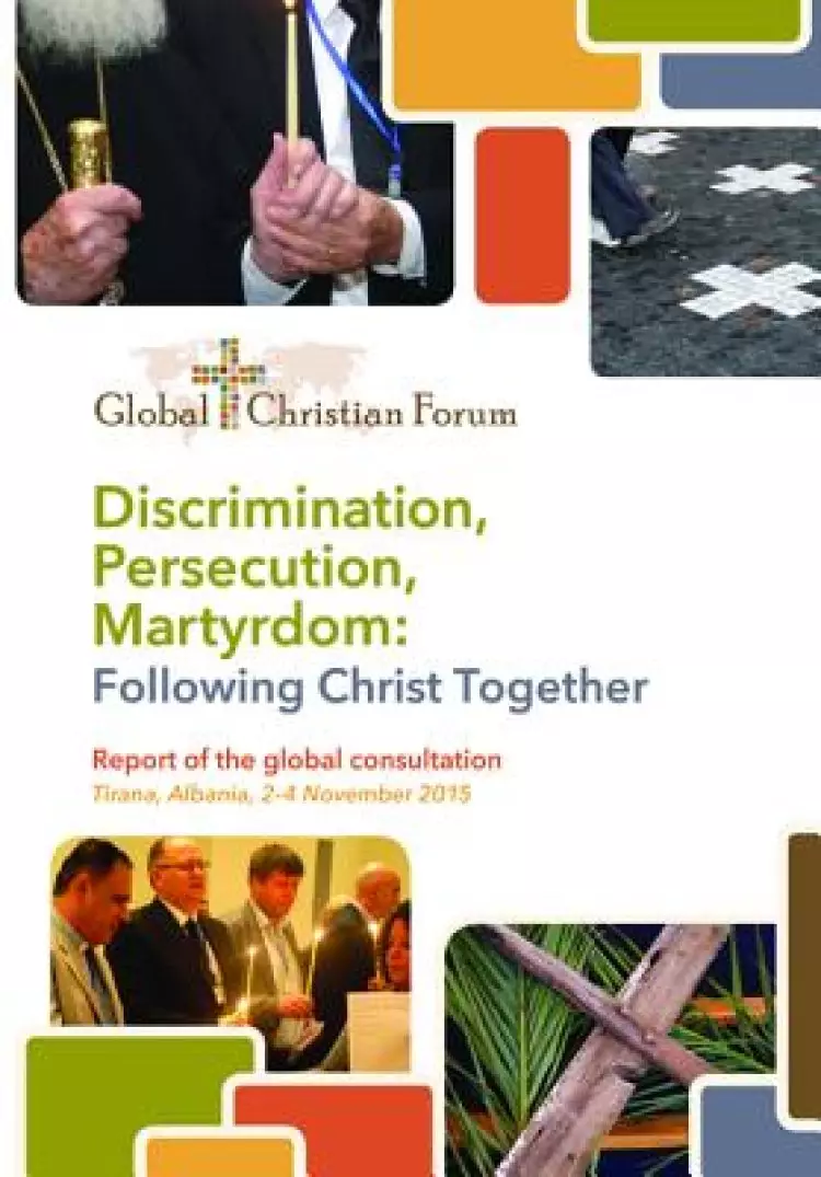 Discrimination, Persecution, Martyrdom