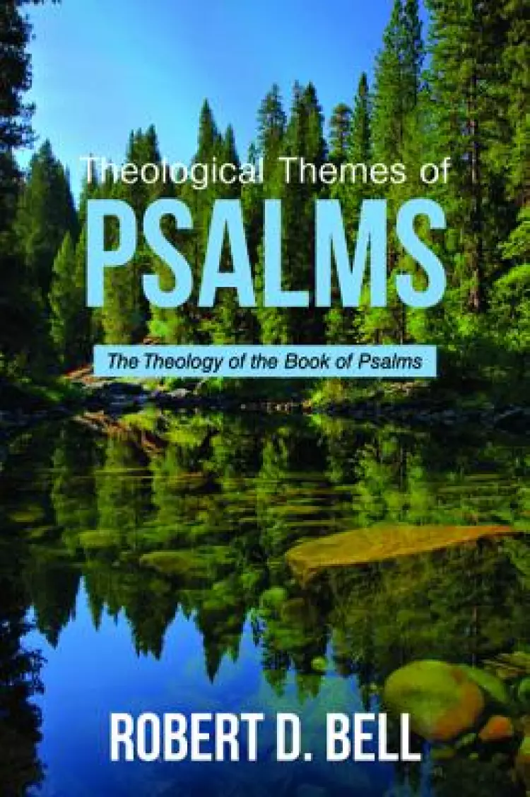 Theological Themes of Psalms