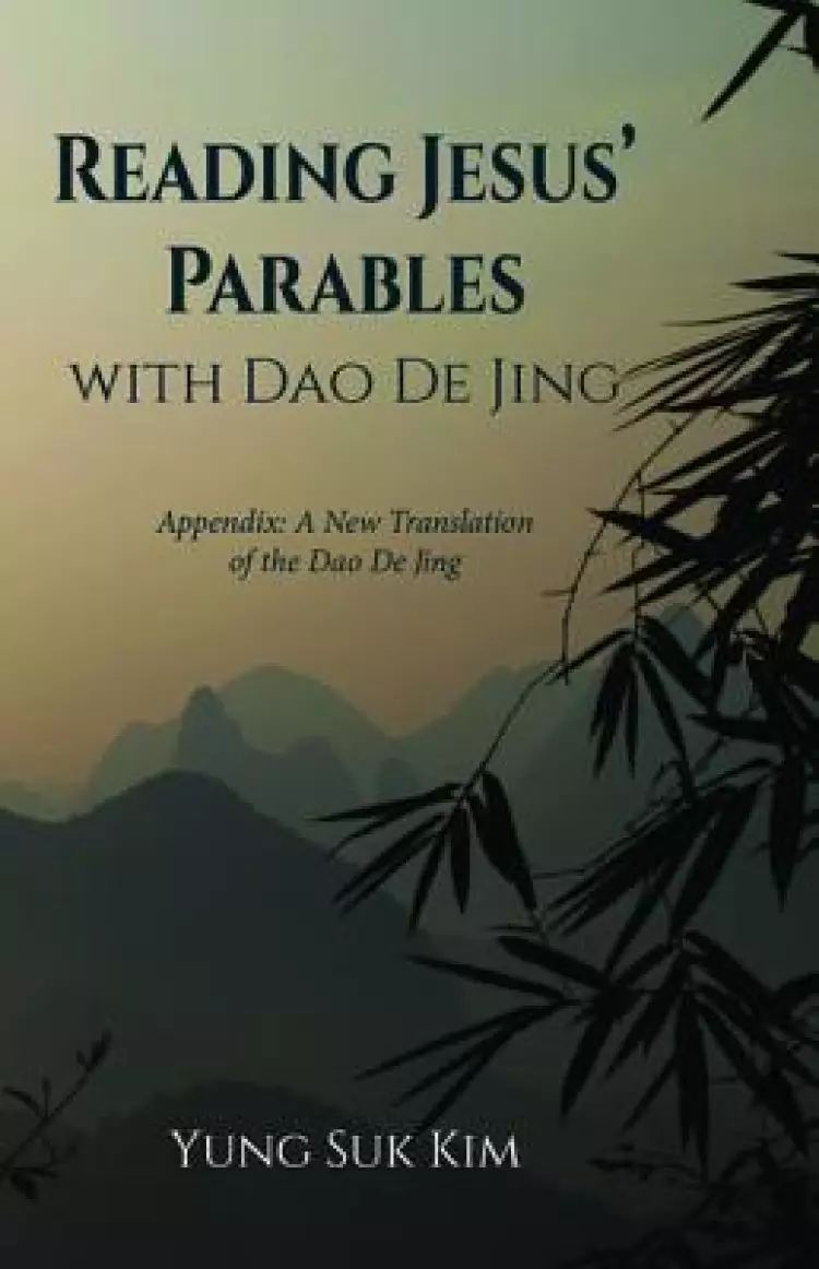 Reading Jesus' Parables with DAO de Jing