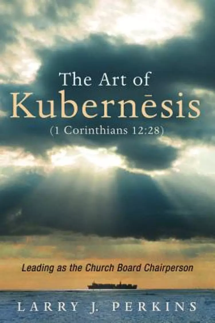 Art Of Kubernesis (1 Corinthians 12