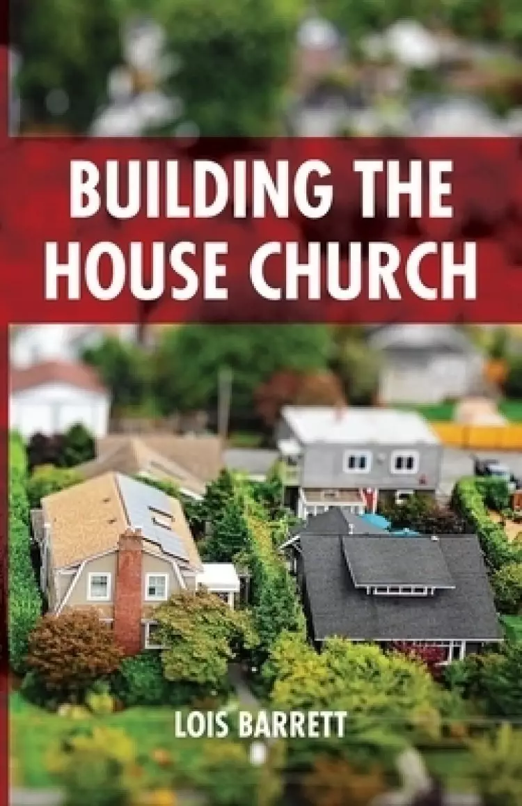 Building the House Church