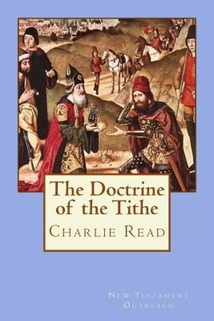Doctrine Of The Tithe