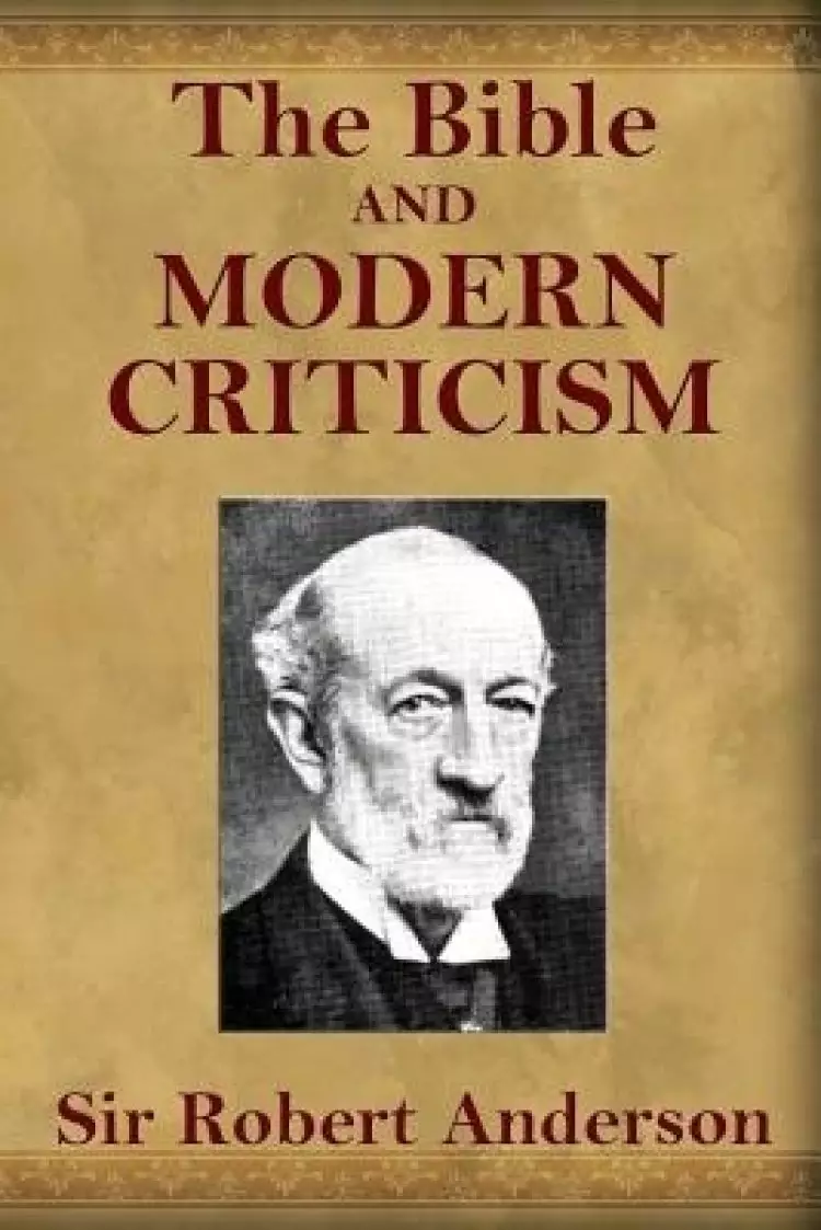 Bible And Modern Criticism