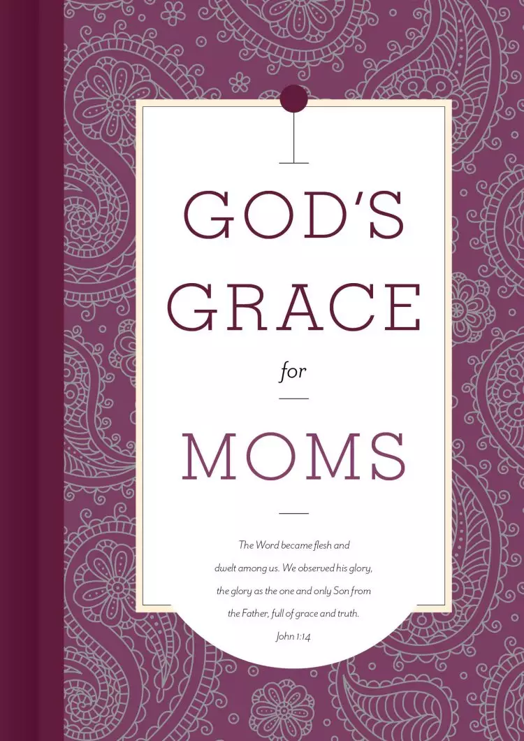 God's Grace for Moms