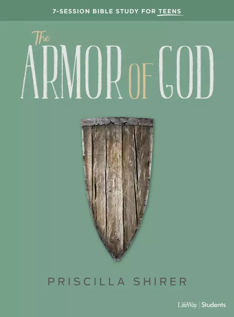 The Armor Of God Teen Bible Study Book