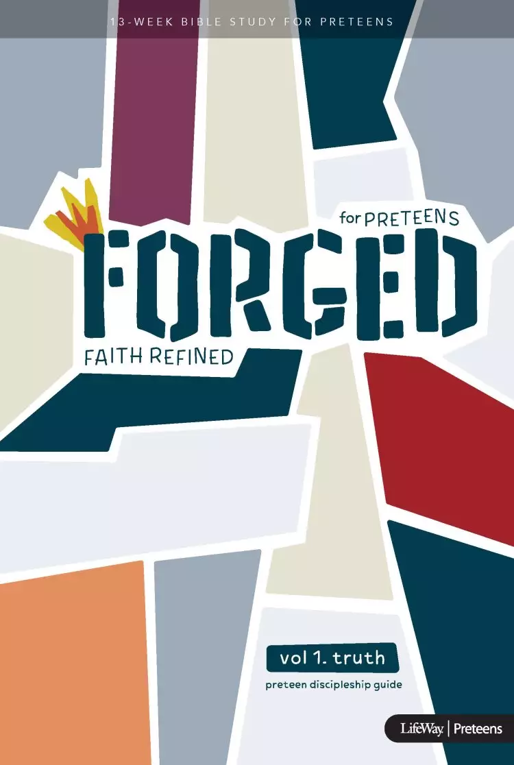 Forged: Faith Refined - Preteen Discipleship Guide