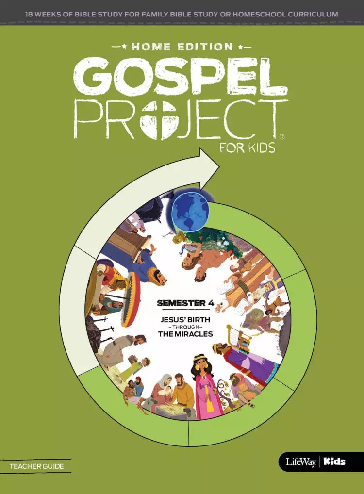 Gospel Project: Home Edition Teacher Guide Semester 5