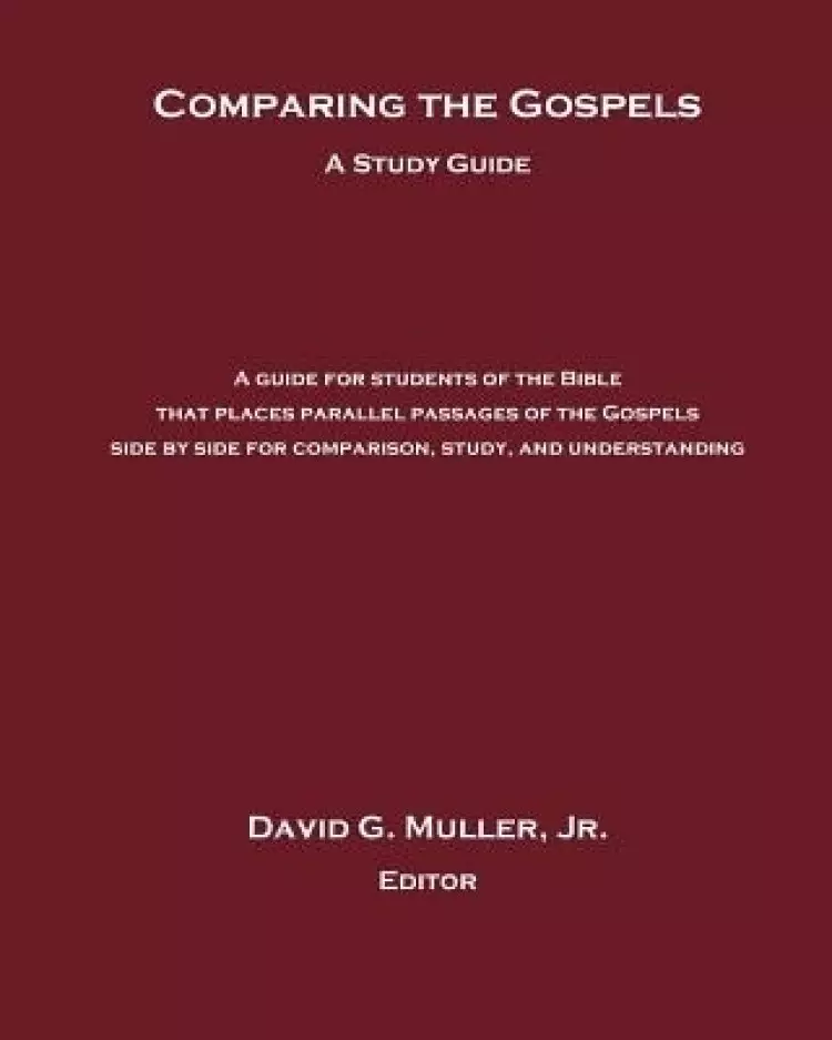 Comparing The Gospels