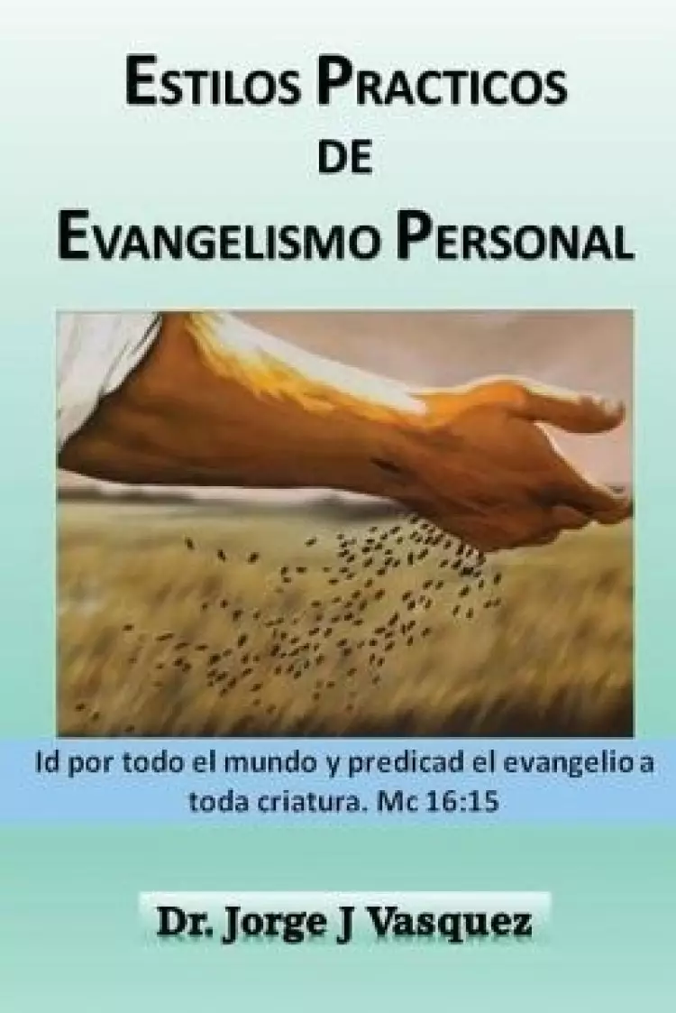 Estilos Practicos De Evangelismo Personal