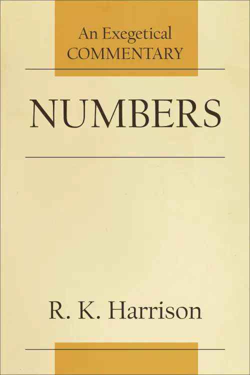Numbers: An Exegetical Commentary