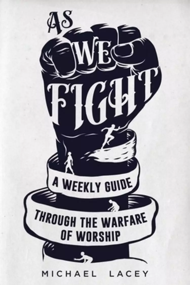 As We Fight