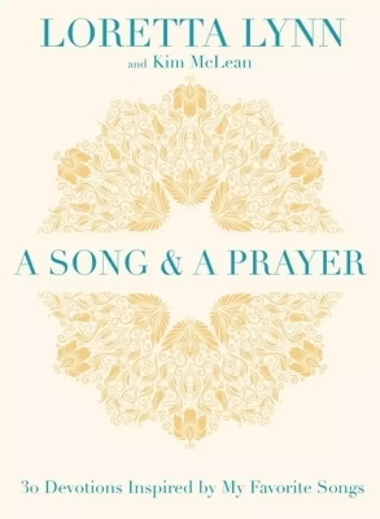 A Song and a Prayer: 30 Devotions Inspired by My Favorite Songs