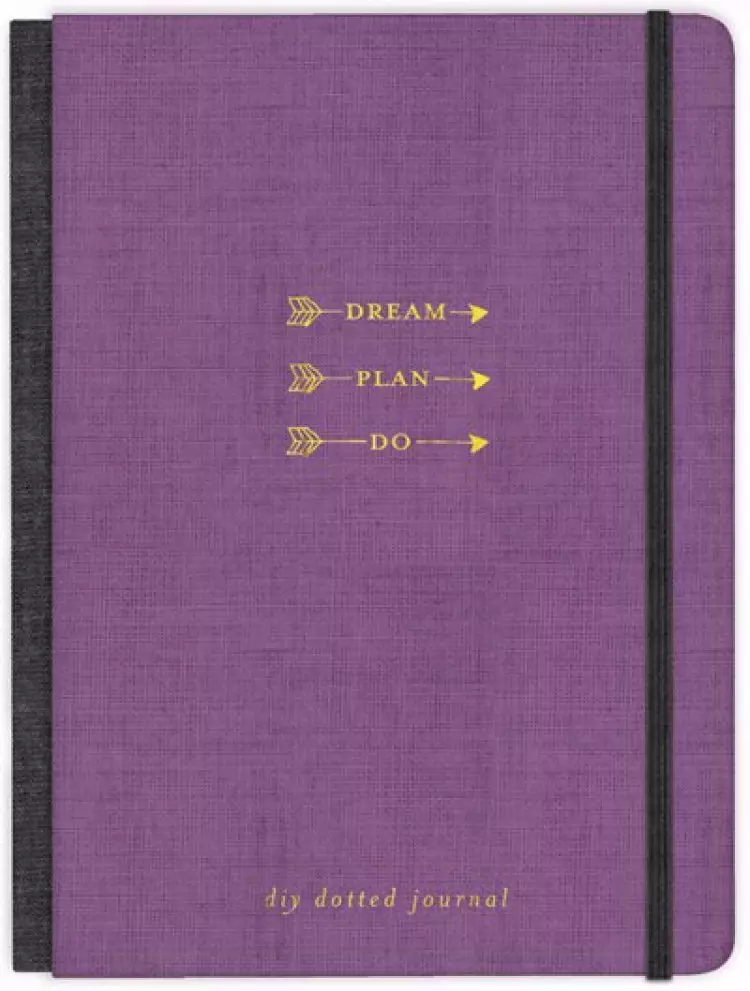 Dream. Plan. Do DIY Dotted Journal