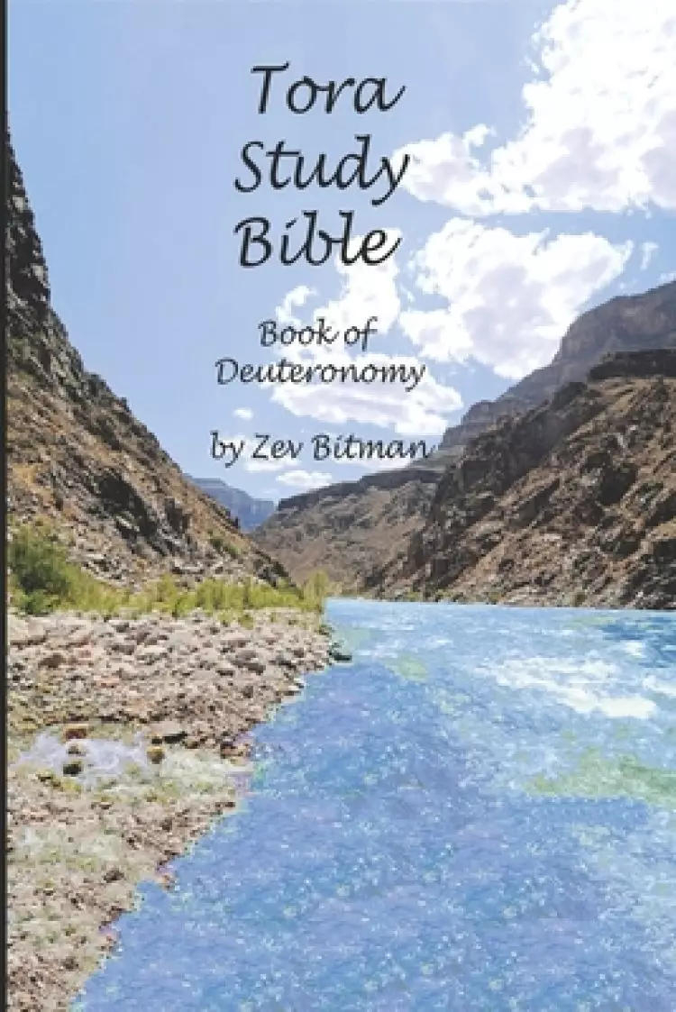 Tora Study Bible: Book of Deuteronomy