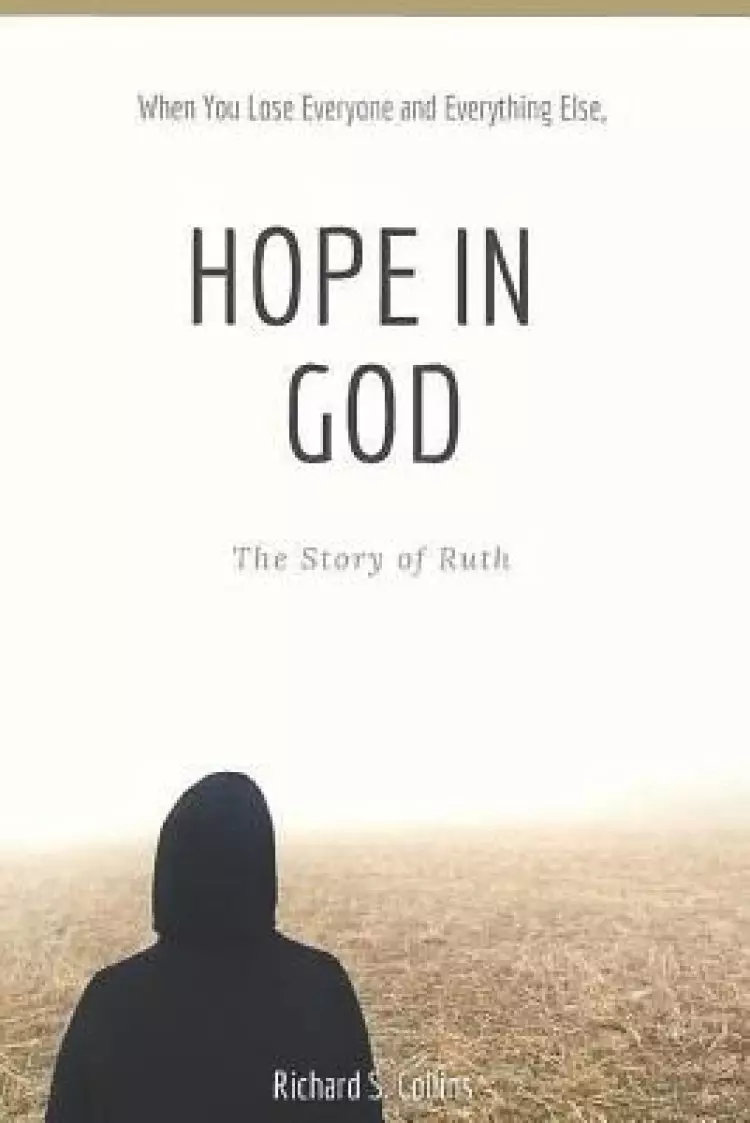 Hope In God: The Story of Ruth