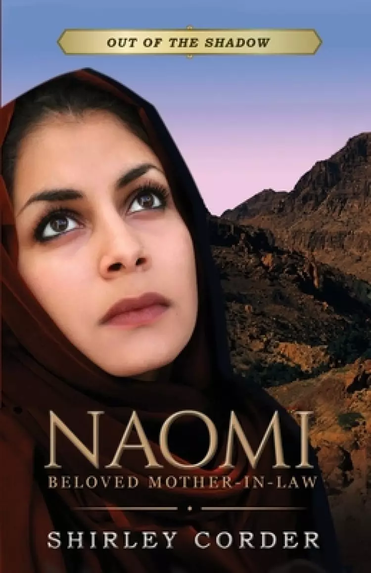 Naomi: Beloved Mother-in-law
