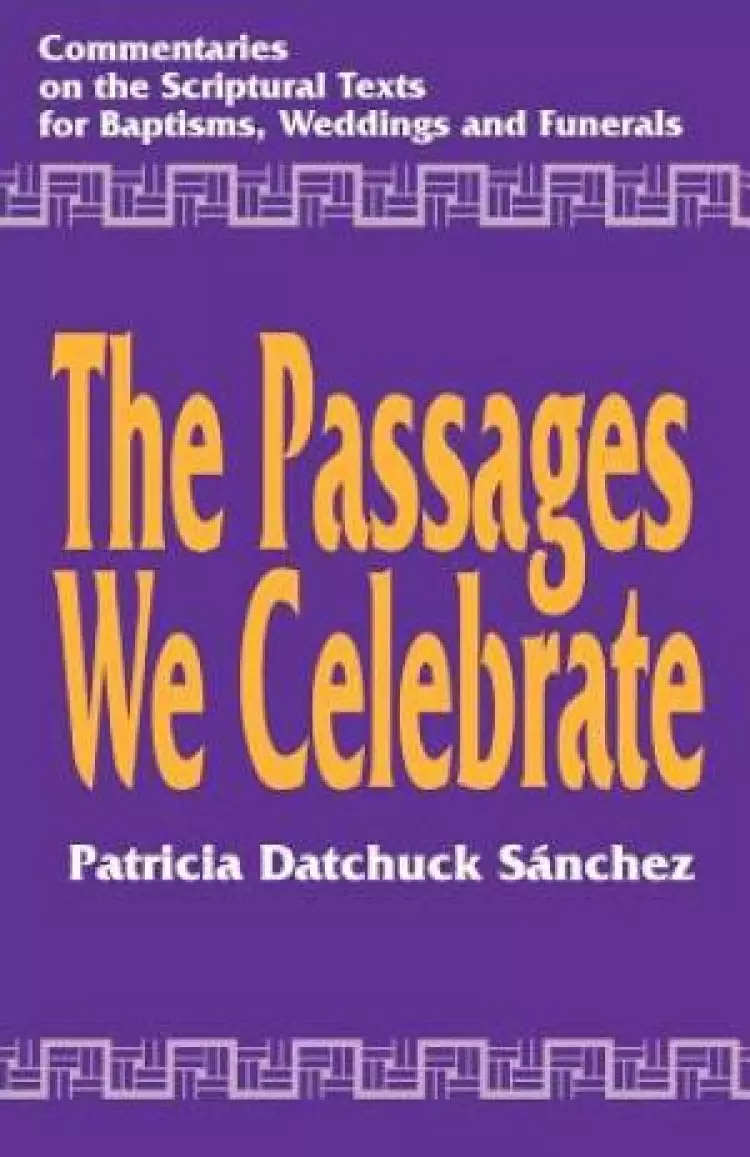 Passages We Celebrate