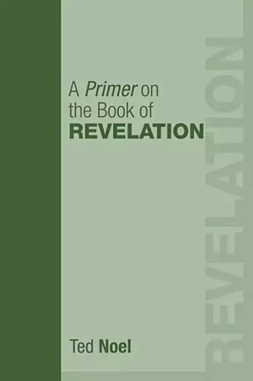 A Primer on the Book of Revelation