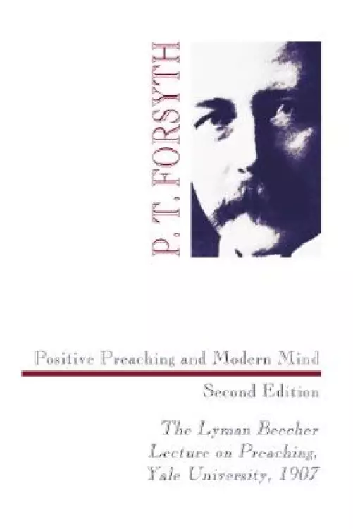 Positive Preaching and Modern Mind, Second Edition