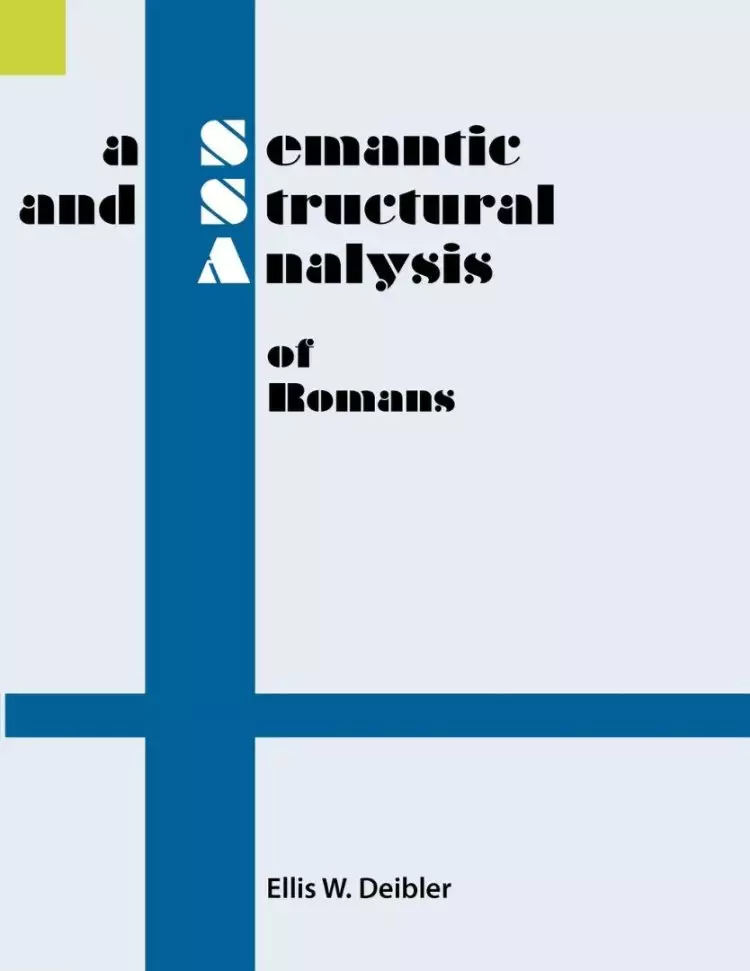 A Semantic and Structural Analysis of Romans