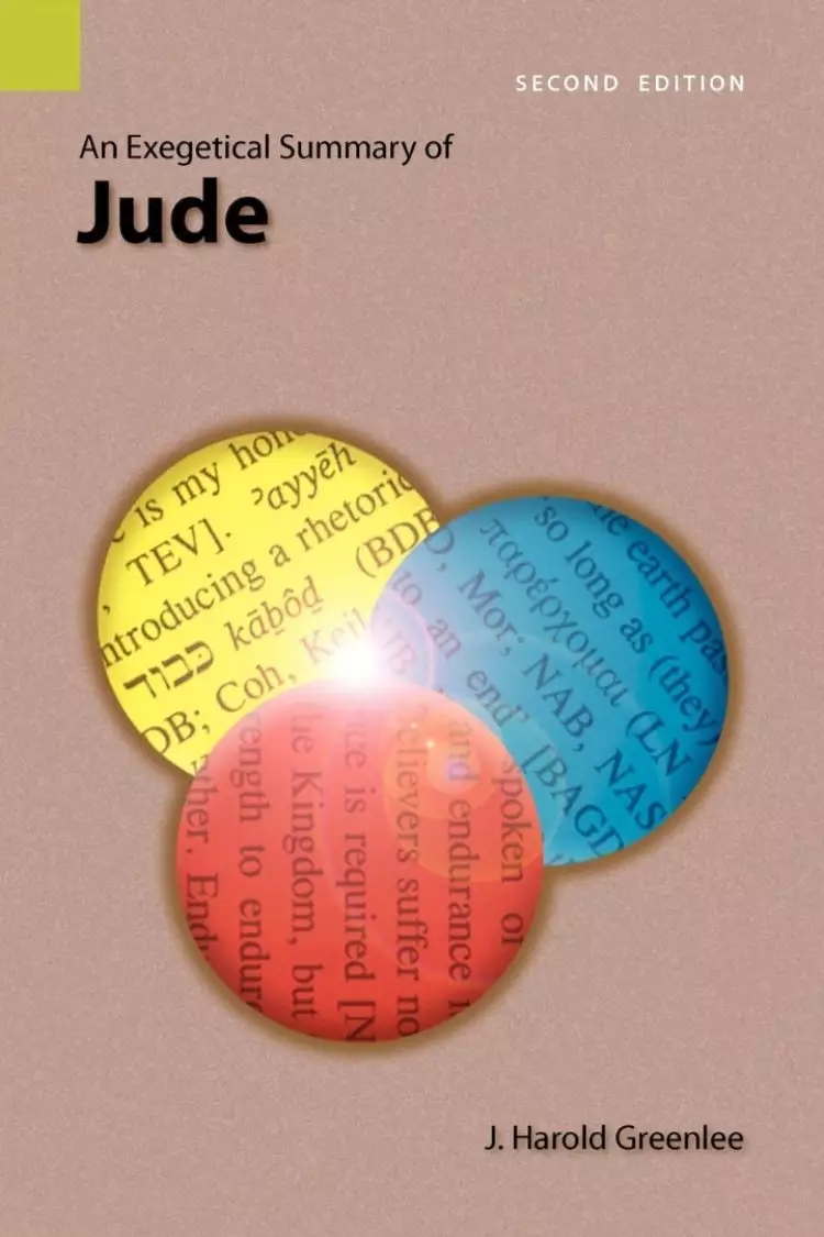 An Exegetical Summary of Jude, 2nd Edition