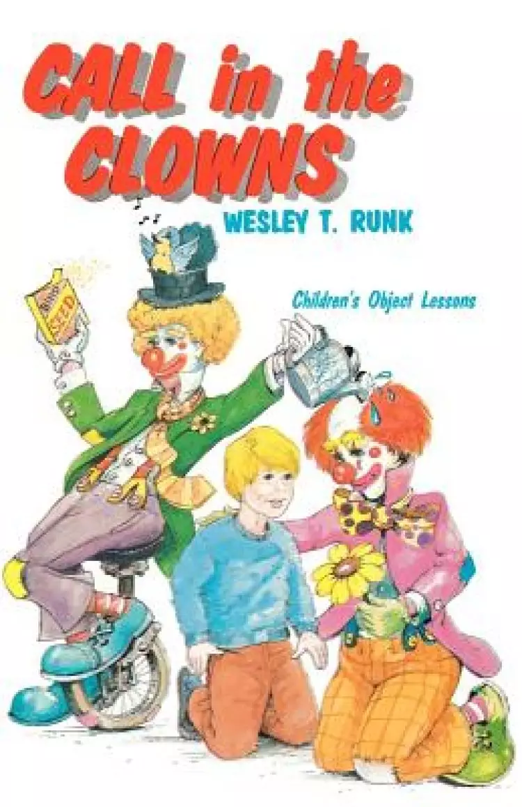 Call in the Clowns: Children's Object Lessons
