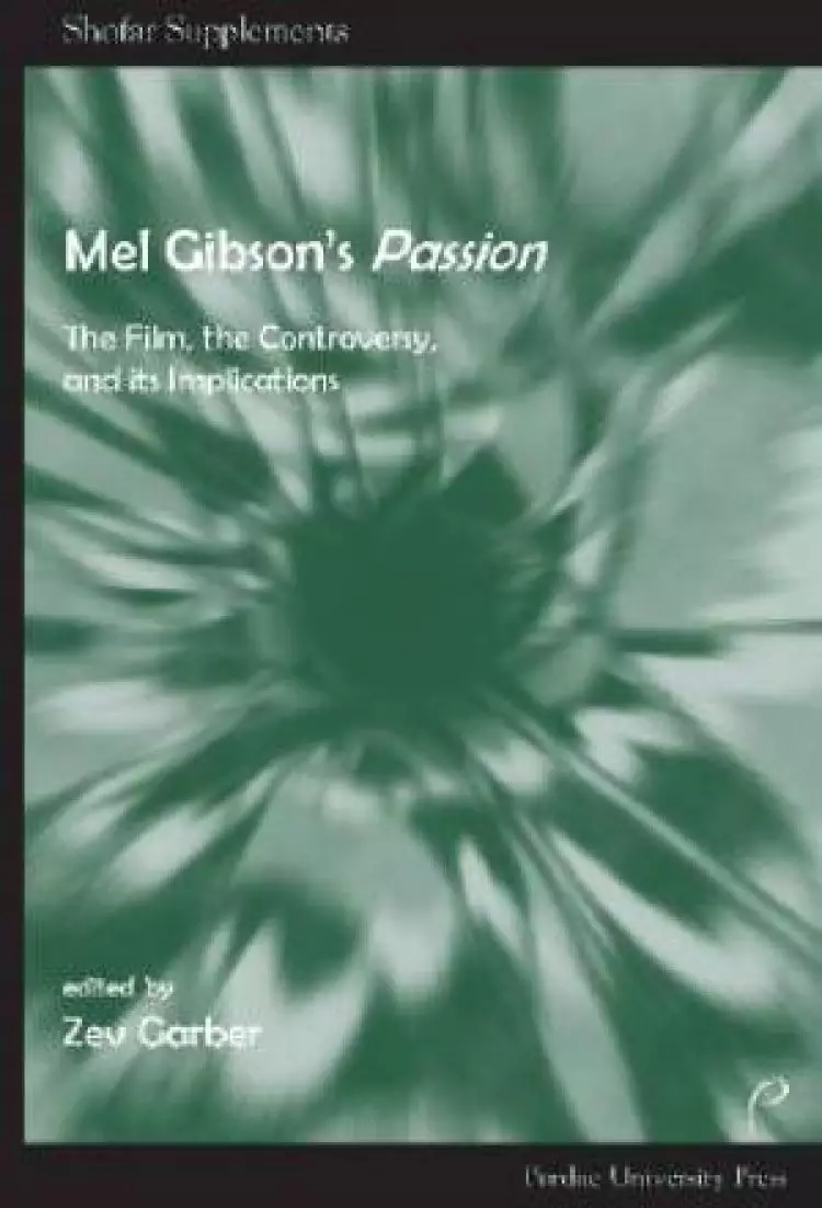 Mel Gibson's "Passion"