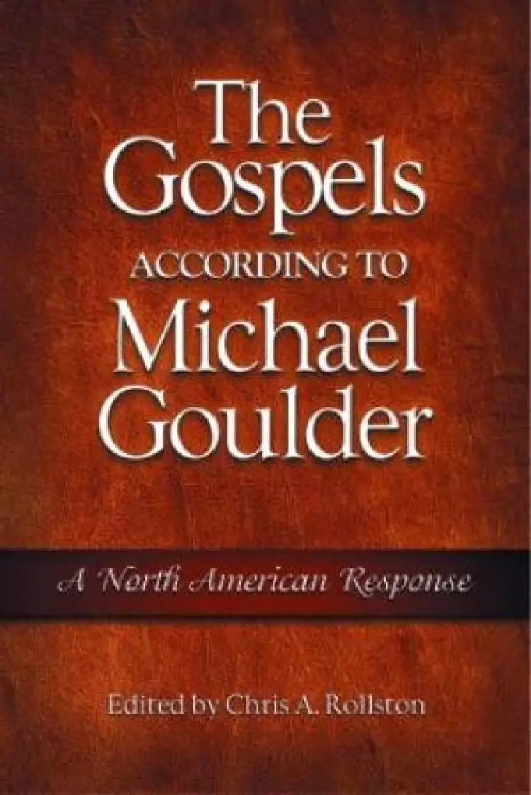 Gospels According To Michael Goulder