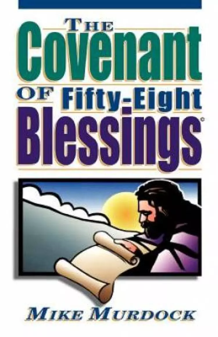 The Covenant of Fifty-Eight Blessings