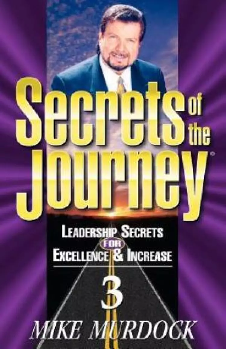 Secrets of the Journey, Volume 3