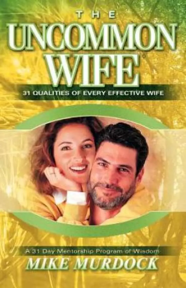 The Uncommon Wife