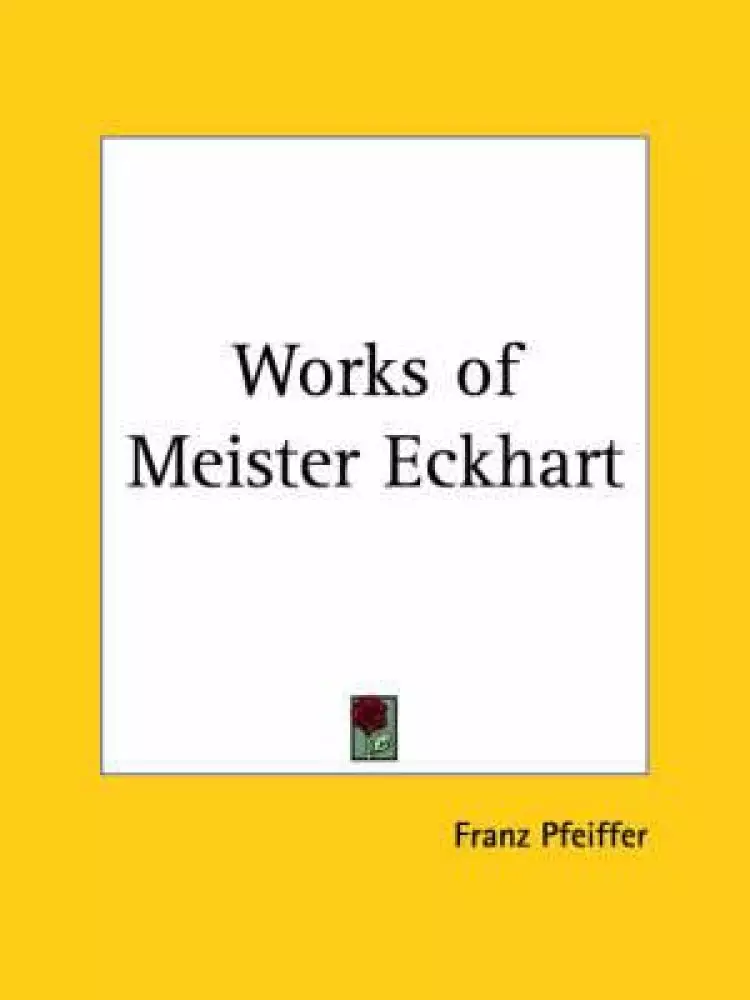 Works Of Meister Eckhart