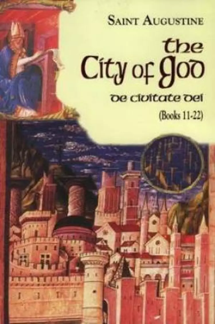 The City of God (De Civitate Dei) Part I - Books