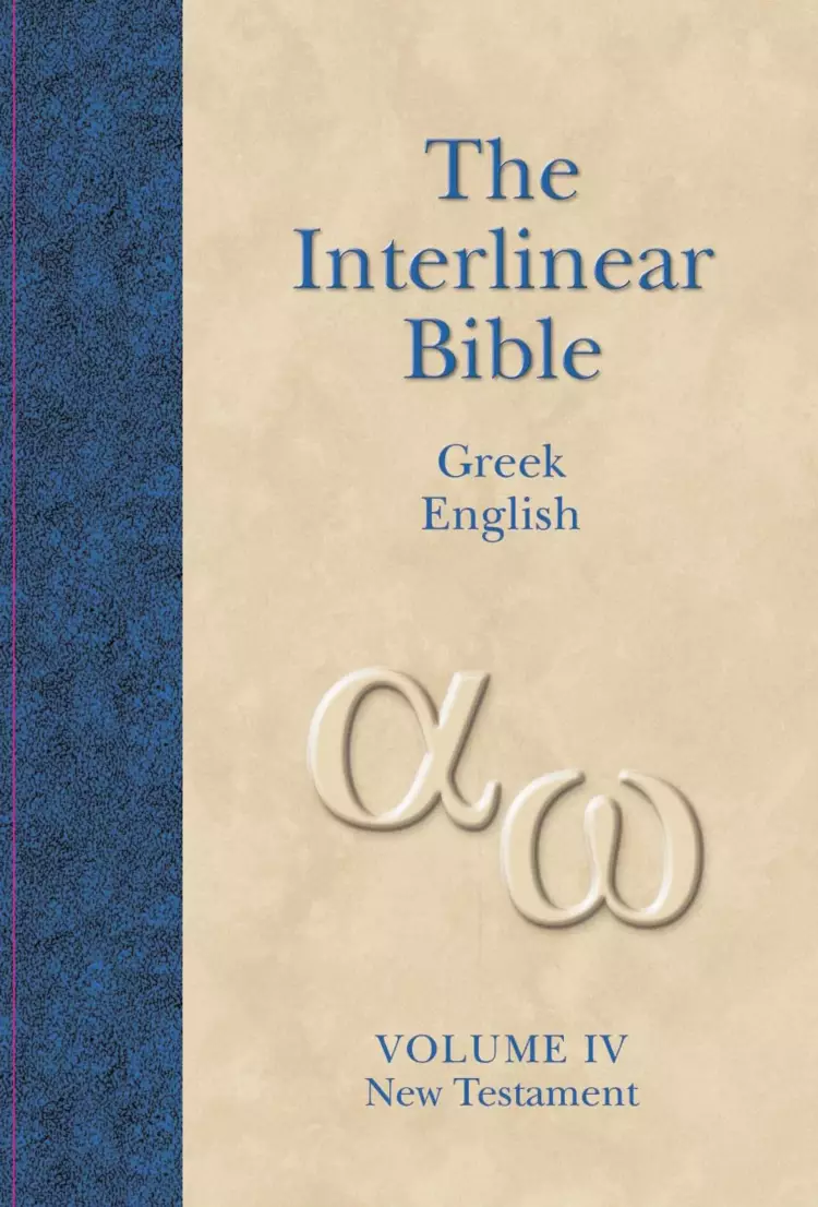 Interlinear Greek - English New Testament Vol 4