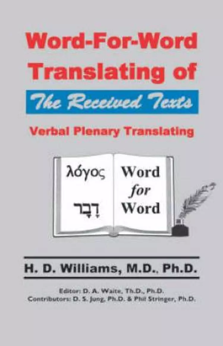 Word-for-word Translating Of The Received Texts, Verbal Plenary Translating