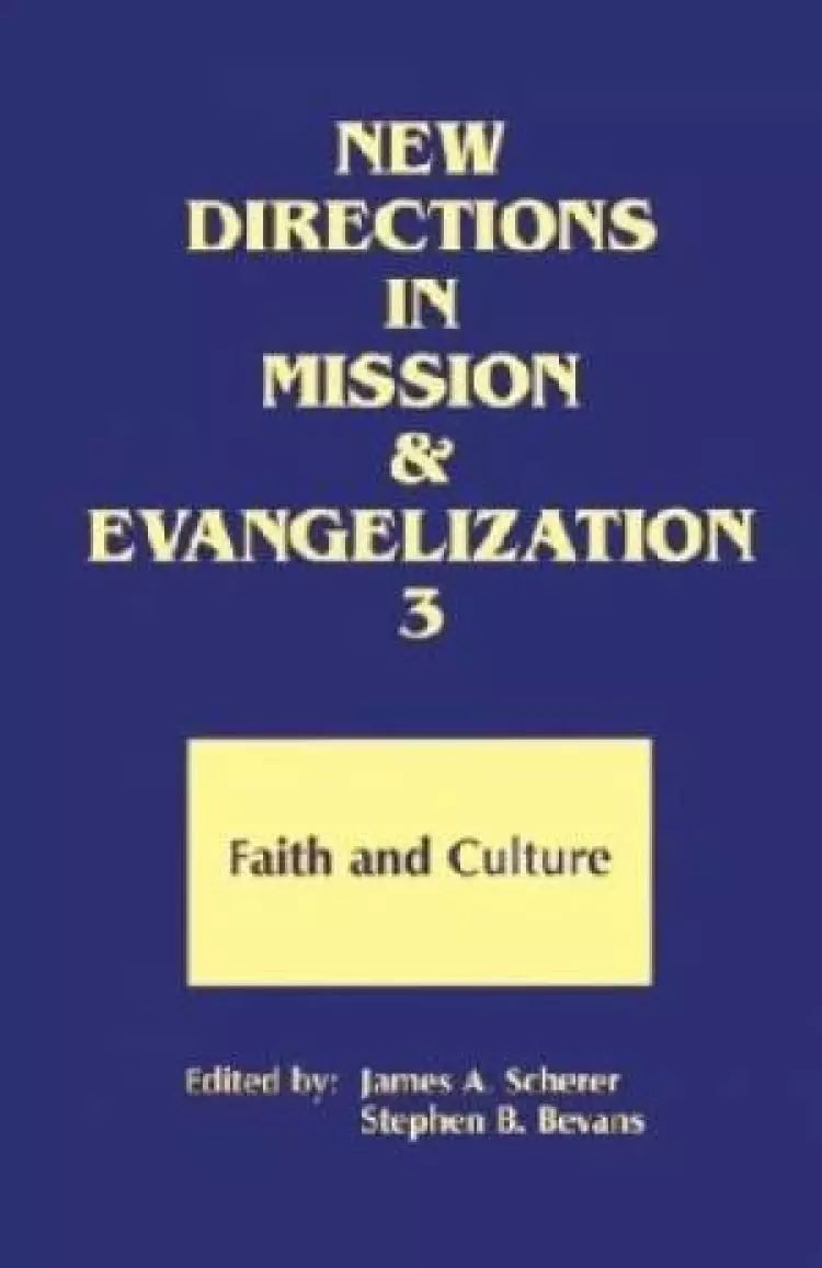 New Directions in Mission and Evangelization III