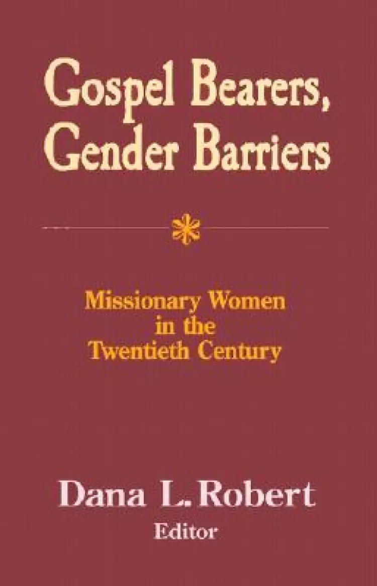 Gospel Bearers, Gender Barriers