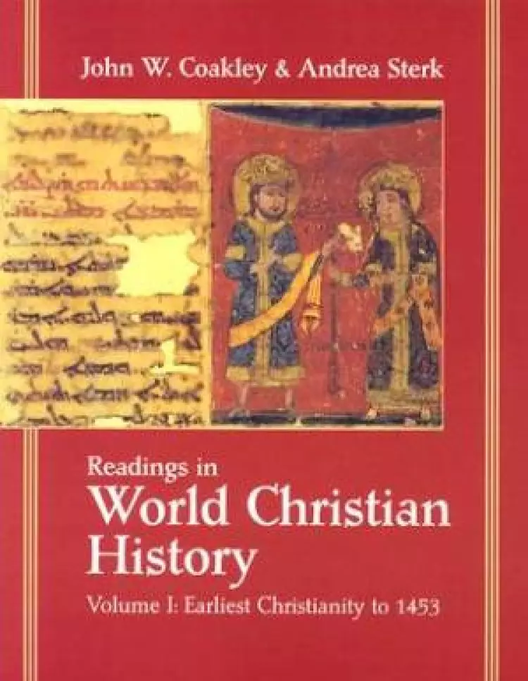 Readings in World Christian History, Volume 1