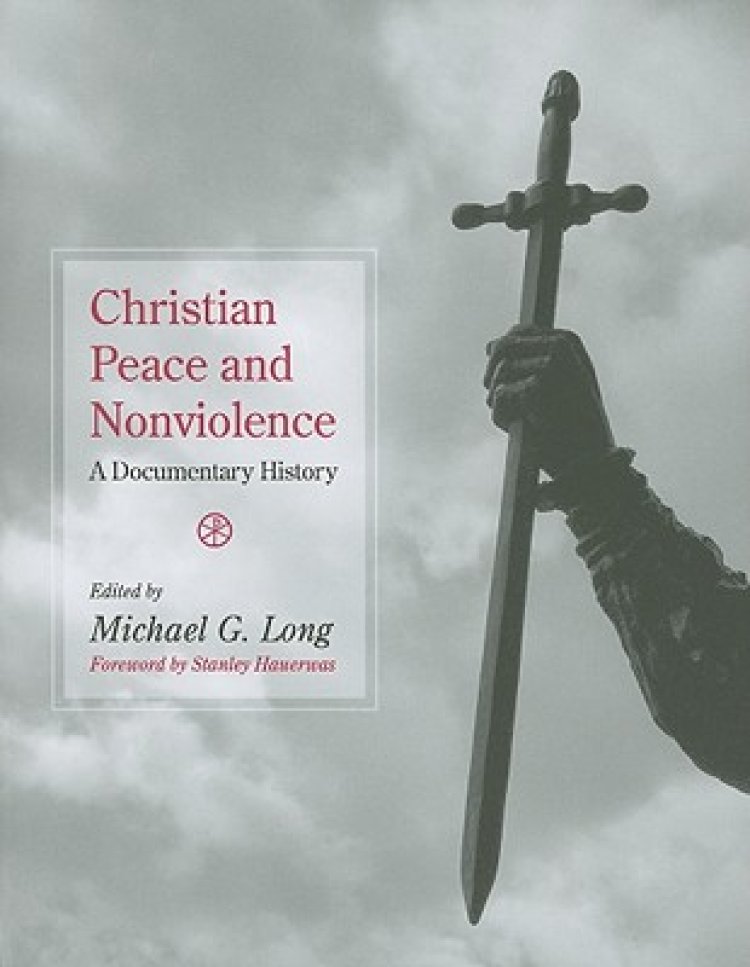 Christian Peace And Nonviolence