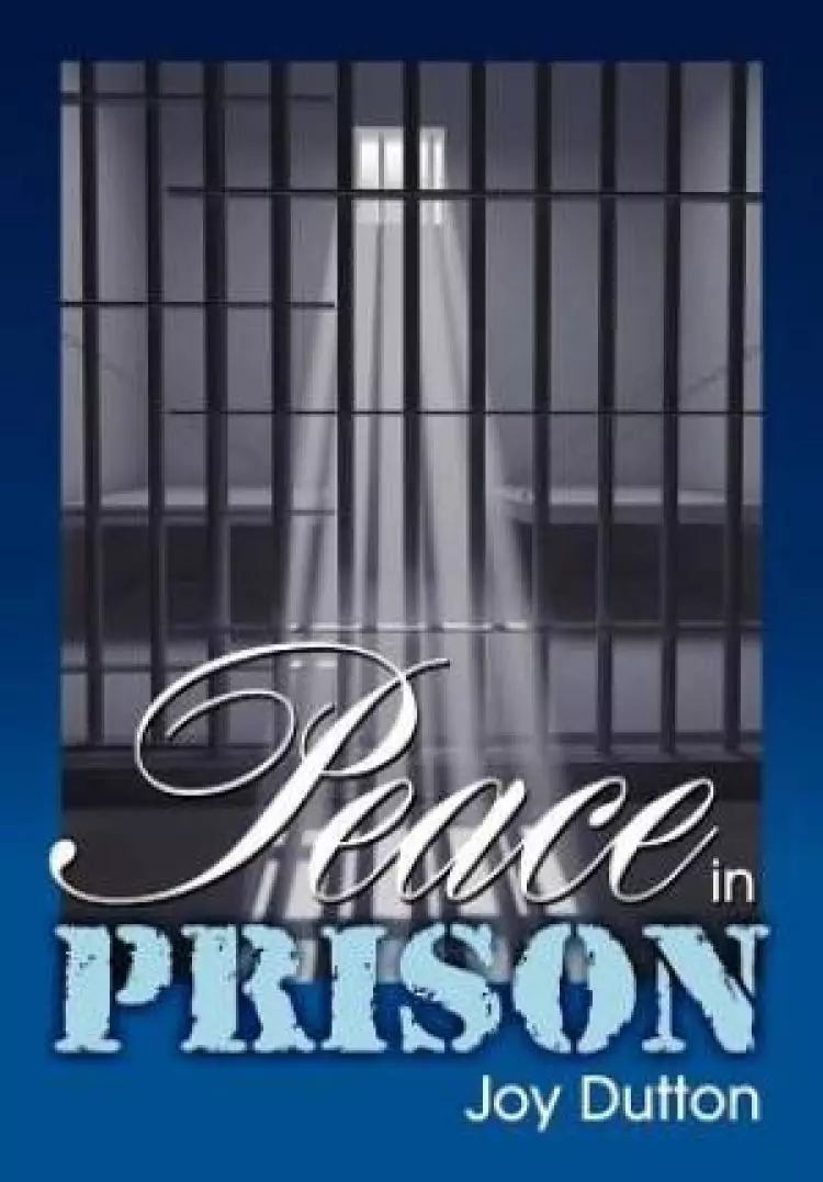 Peace in Prison