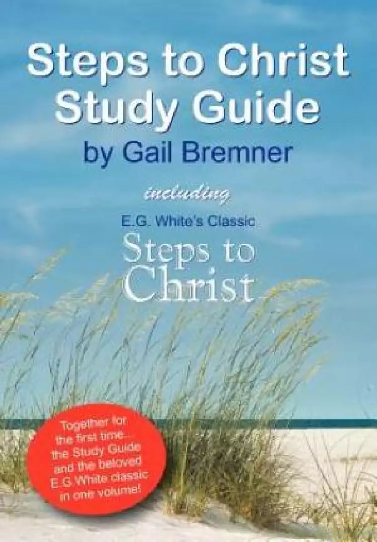 Steps to Christ Study Guide