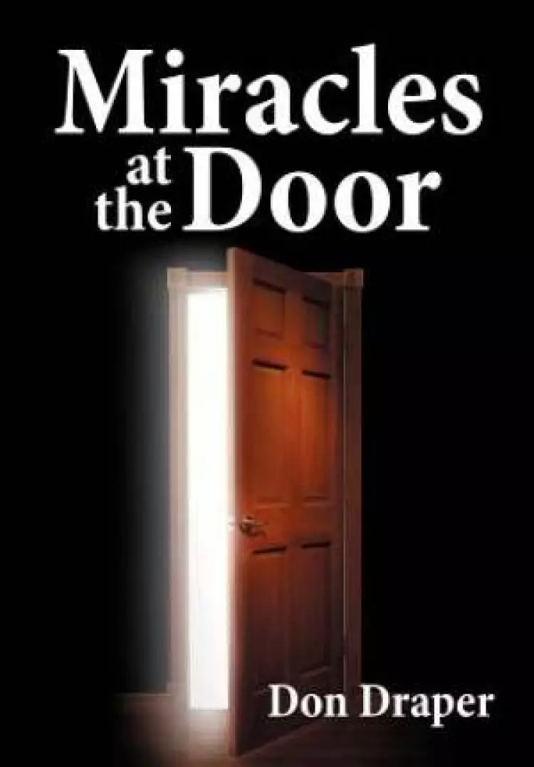 Miracles at the Door