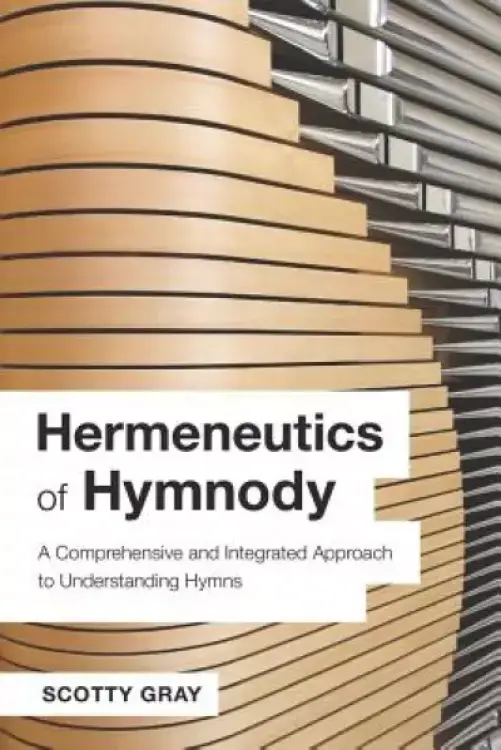 Hermeneutics of Hymnody