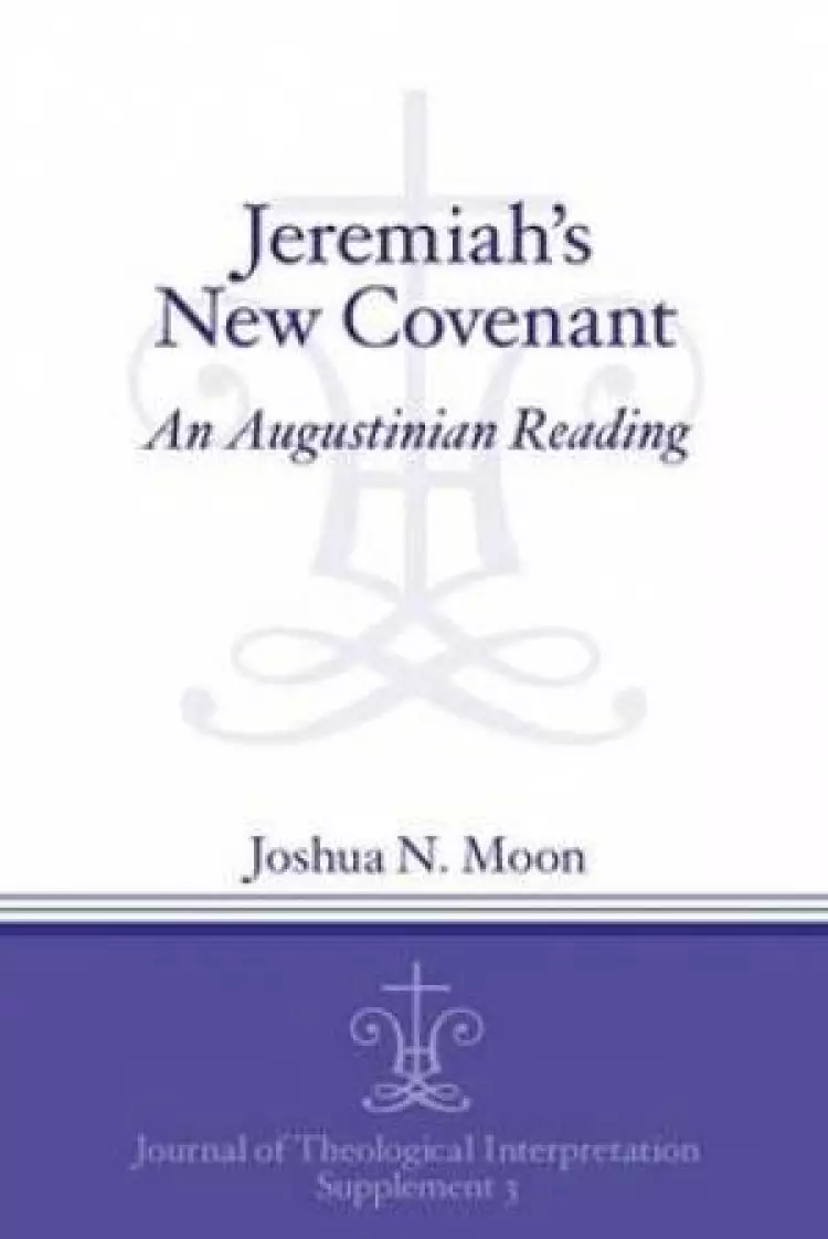 Jeremiah's New Covenant