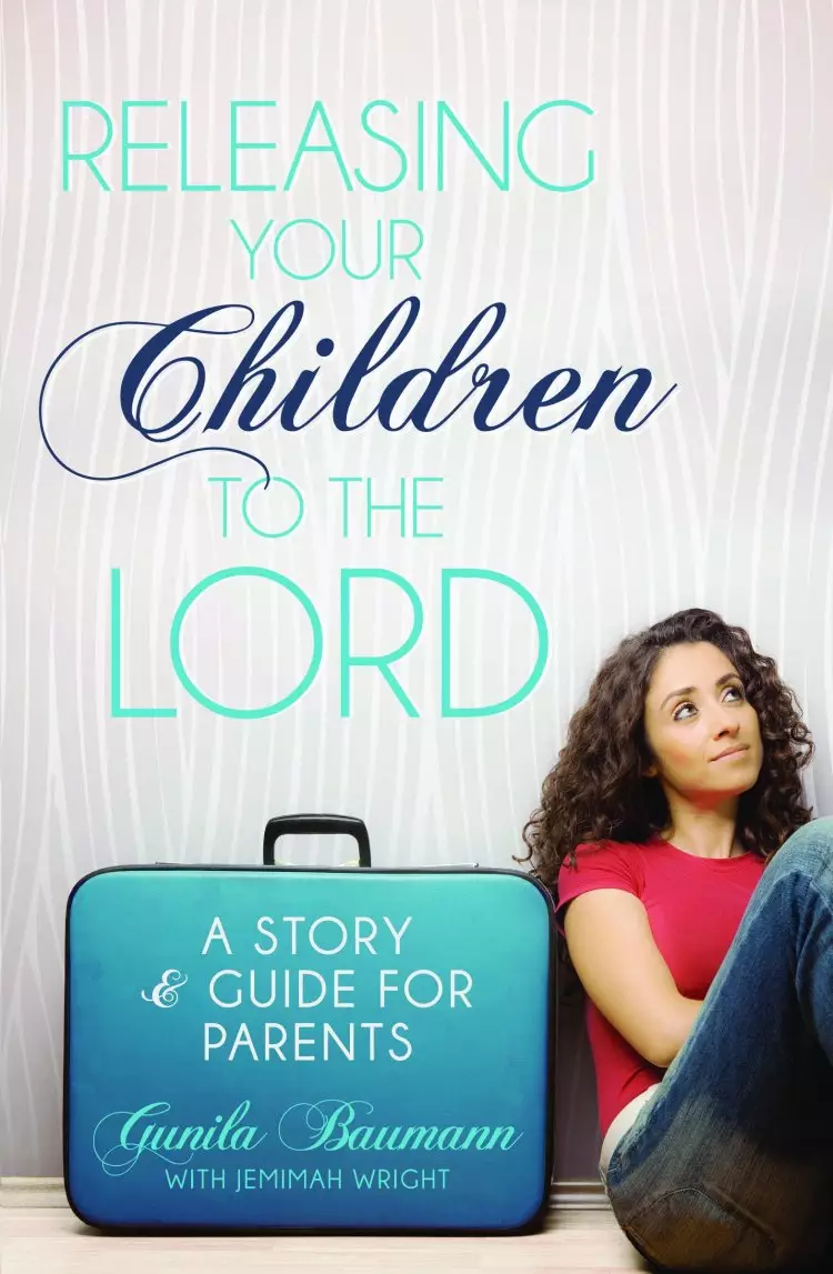 Releasing Your Children to Lord