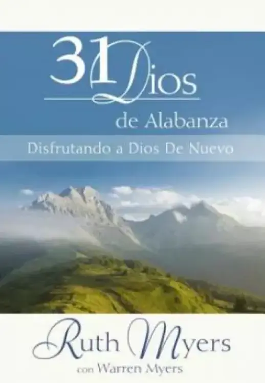 31 Dias De Alabanza (31 Days of Praise)
